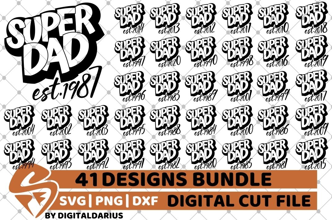 41x Super Dad Designs Bundle svg, Daddy, Fathers Dad svg