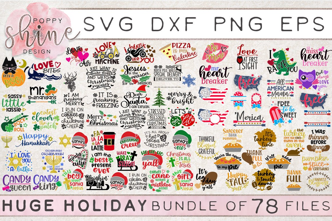 HUGE Holiday Bundle of 78 Design-Best Seller-SVG,PNG,DXF,EPS