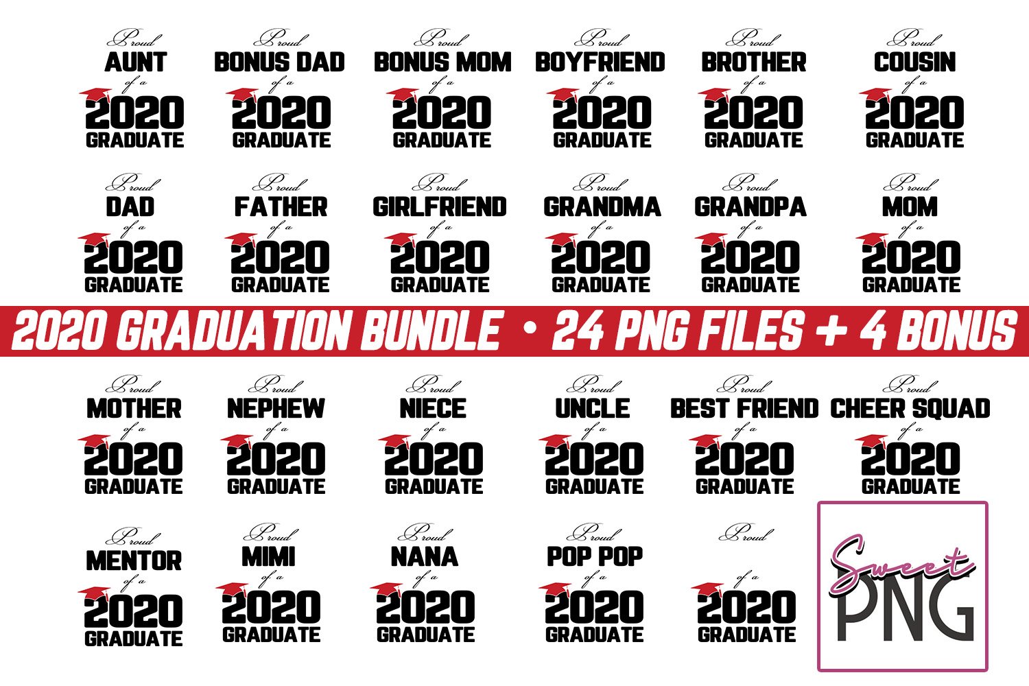 Proud of a 2020 Graduate Bundle 28 PNGs